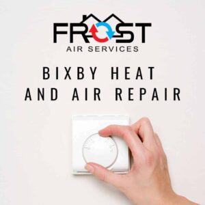 Bixby Heat and Air Repair